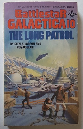 The Long Patrol Battlestar Gal – ACCEPTABLE