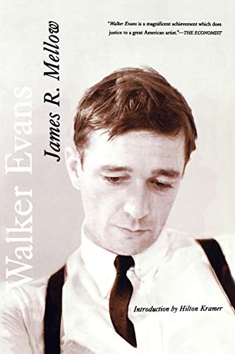 Walker Evans by Mellow, James R.