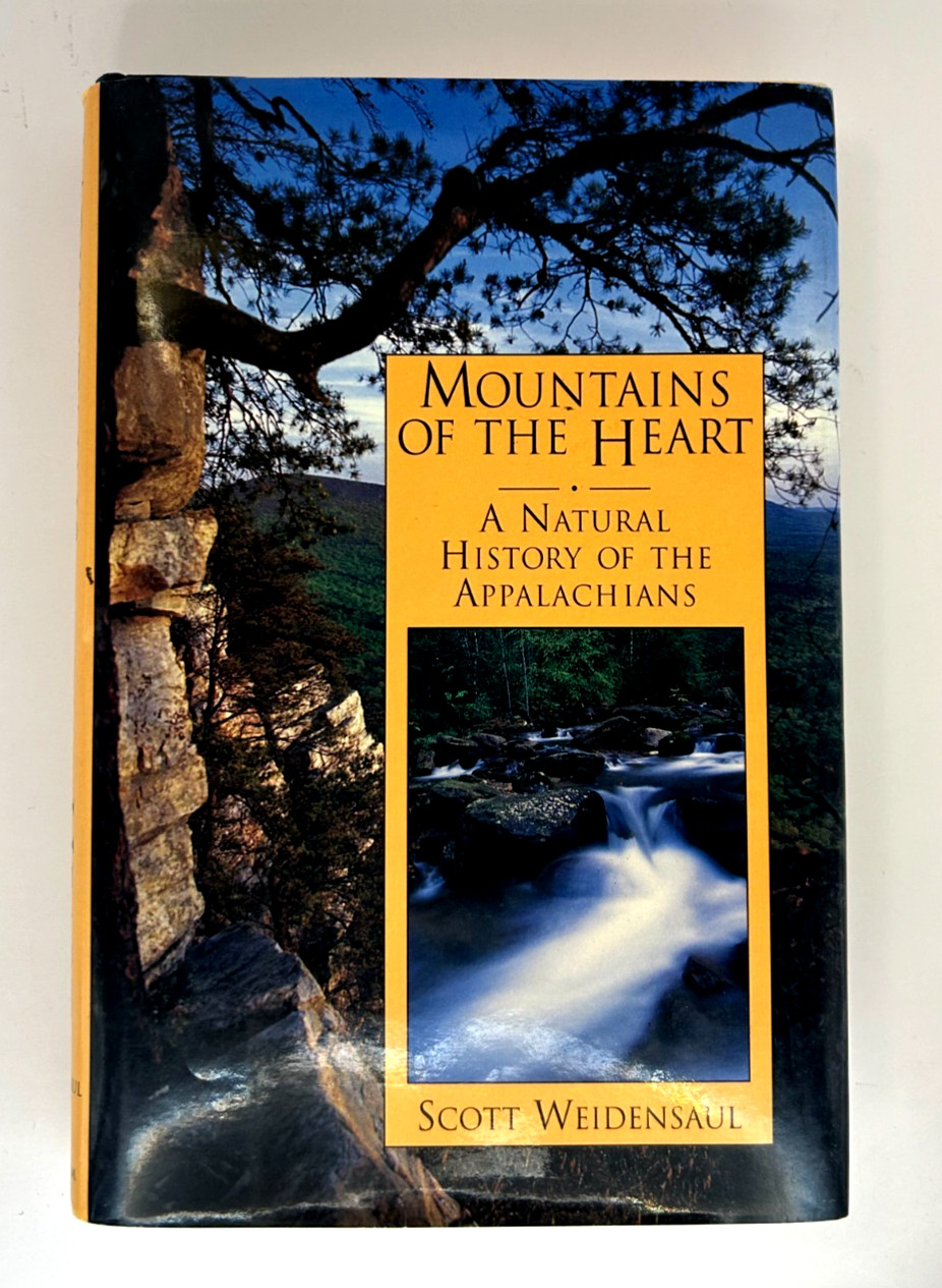 Mountains of the Heart Weidensaul Natural History Appalachians 1994 HC 1st Ed
