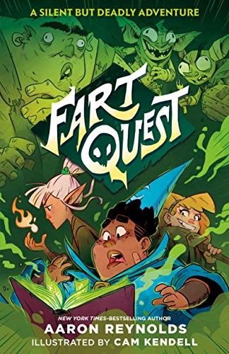 Fart Quest (Fart Quest, 1) By Aaron Reynolds