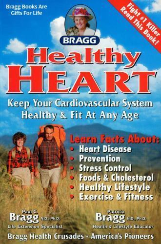 Healthy Heart: Keep Your Cardiovascular System Healthy & Fit at Any Age