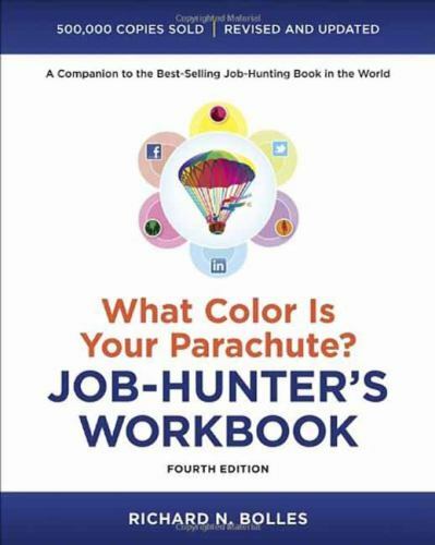 What Color Is Your Parachute? Job-Hu- paperback, 9781607744979, Richard N Bolles