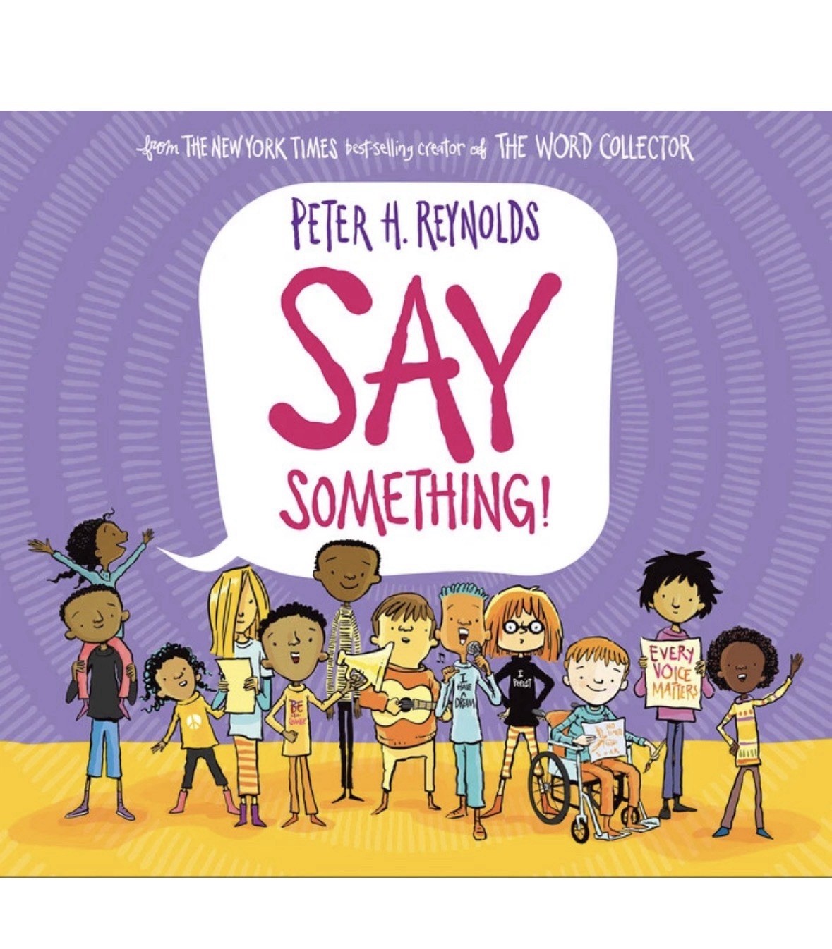 Say Something! Peter H. Reynolds
