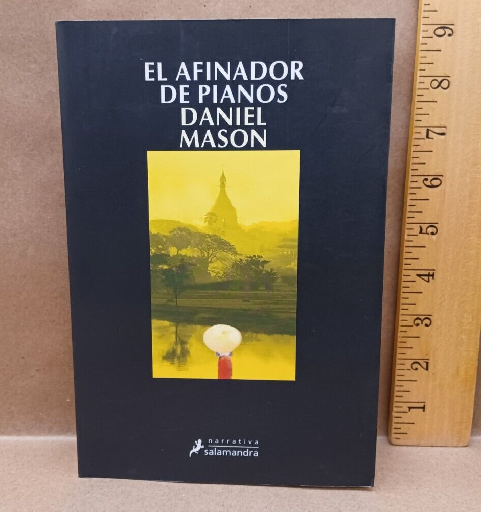 El Afinador De Pianos – by Daniel Mason, 2003 Book (Spanish)