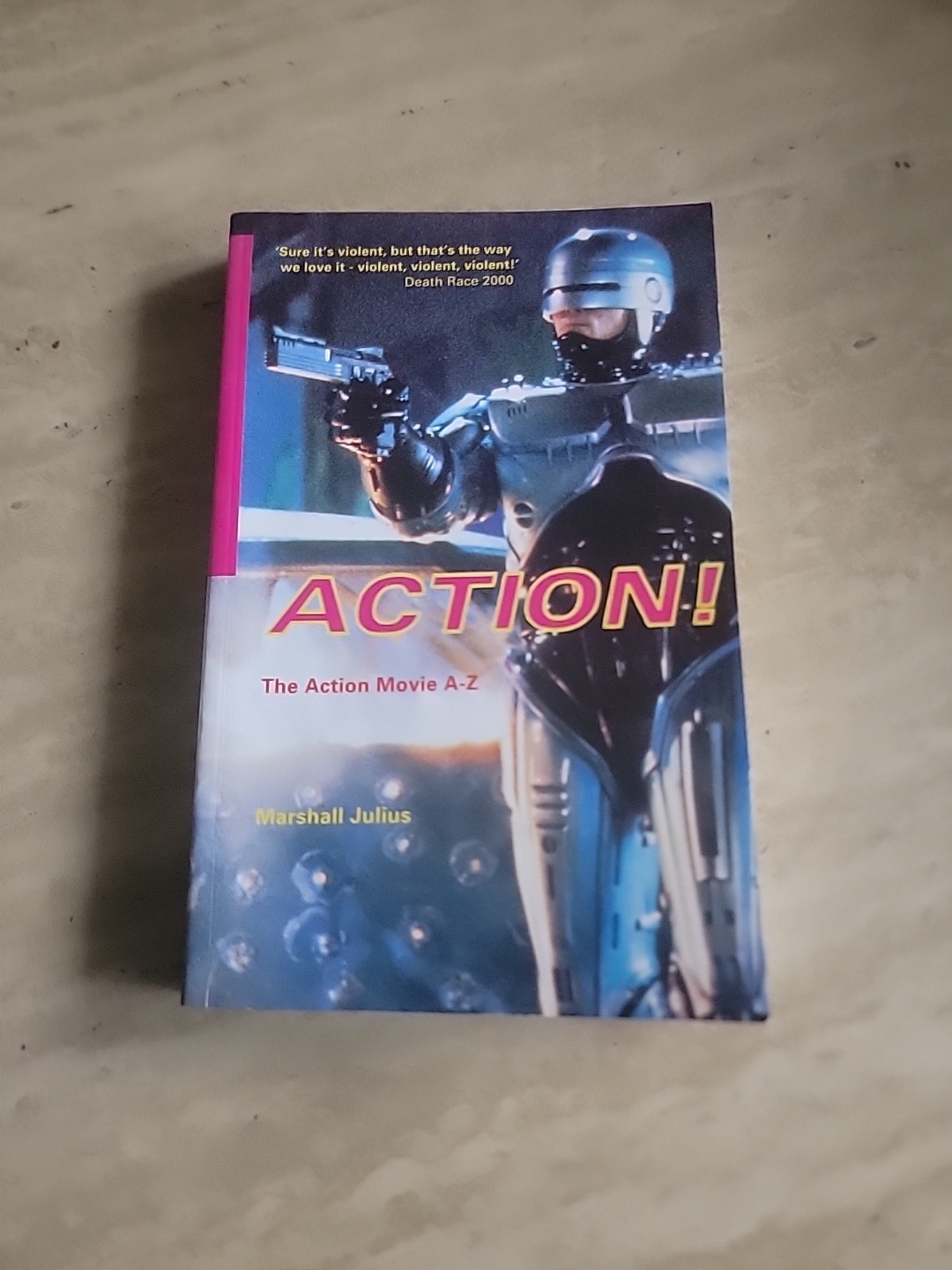 Action!: The Action Movie A-Z
