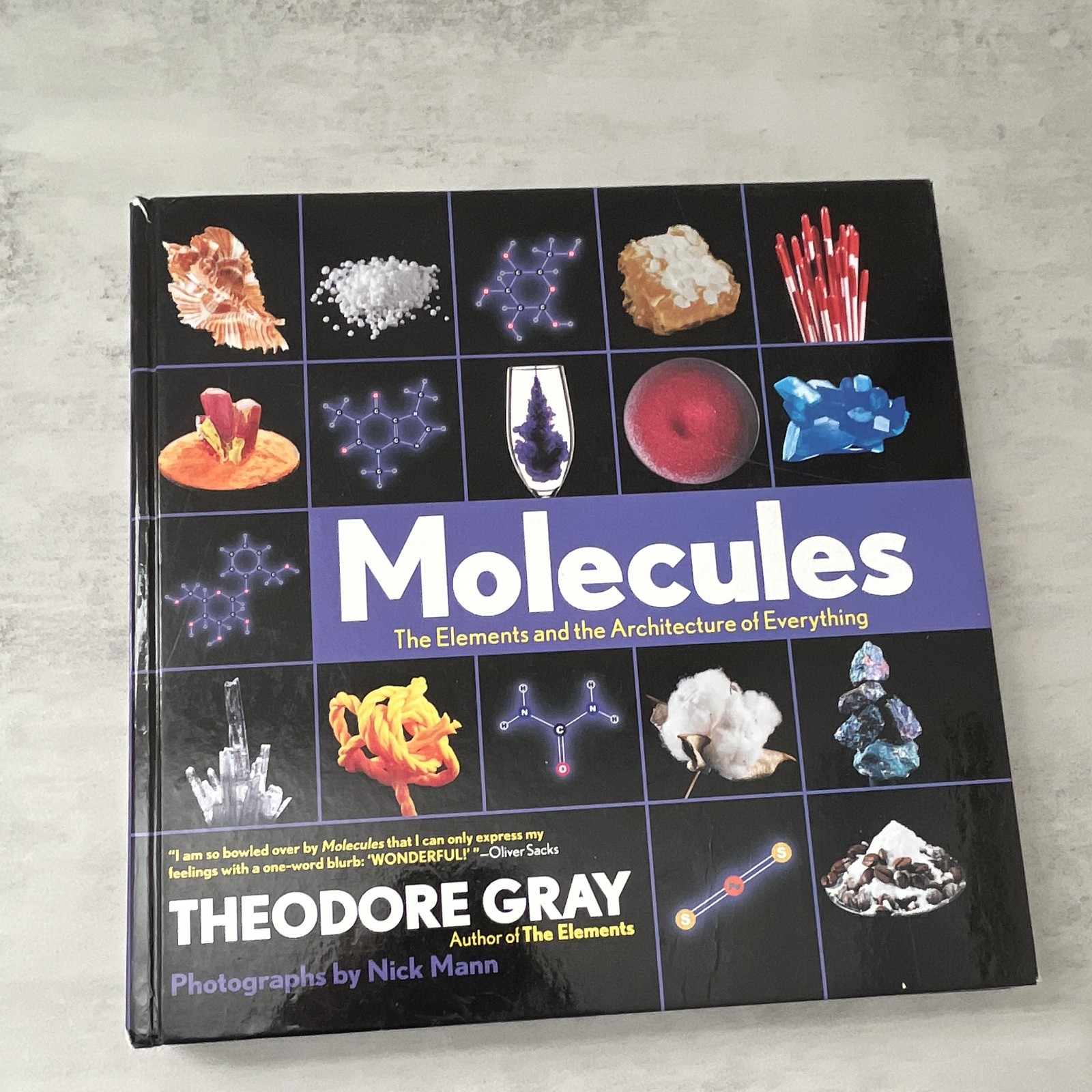 Theodore Gray Molecules: Elements & Architecture of Everything HC 1st