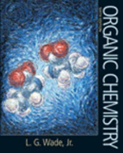 Organic Chemistry, Leroy “Skip” G Wade, Good Book