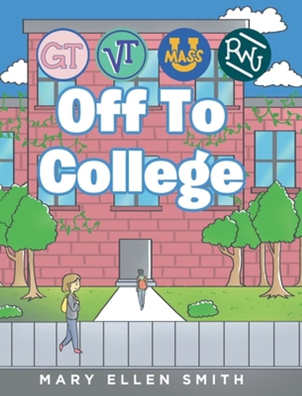 Off To College by Mary Ellen Smith (English) Hardcover Book