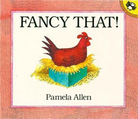 Fancy That! (Picture Puffin) by Pamela Allen