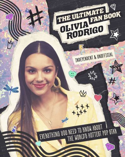 Olivia Rodrigo – Ultimate Fan Book by Croft, Malcolm