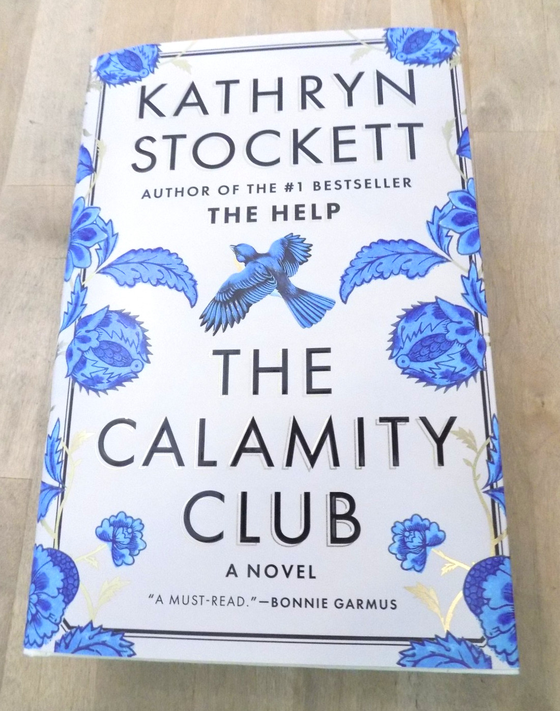 The Calamity Club Kathryn Stockett First Edition Novel Book 2026 Hardbound