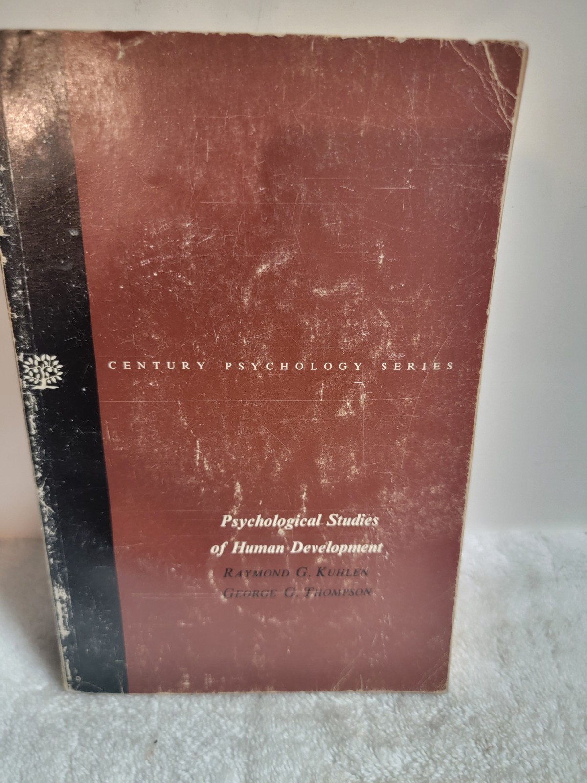 Psychological Studies of Human Development by Raymond G. Kuhlen, Raymond G. K…