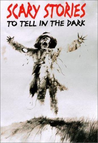 Scary Stories to Tell in the Dark: Collected from American Folklore by Schwartz,