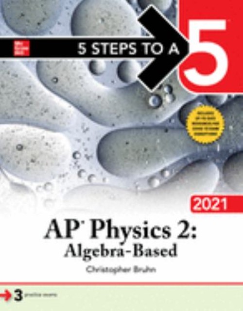 5 Steps to a 5: AP Physics 2: Algebra-Based 2021 Paperback Christ
