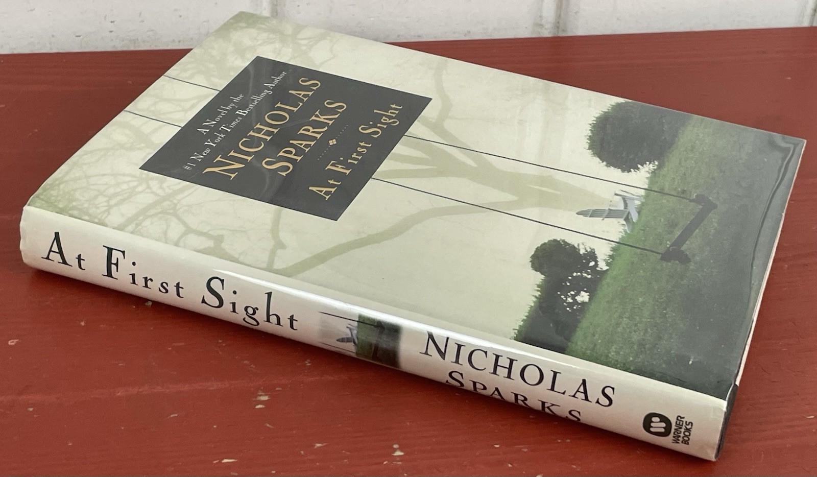 SIGNED Nicholas Sparks At First Sight First Edition First Printing October 2005