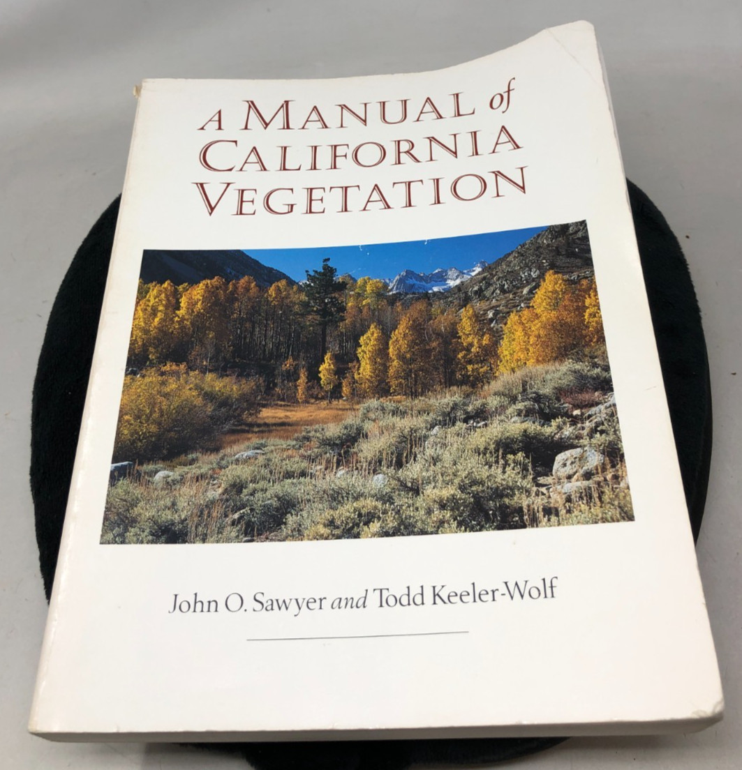 A Manual of California Vegetation, John O. Sawyer & Todd Keeler-Wolf, 1995 E-91