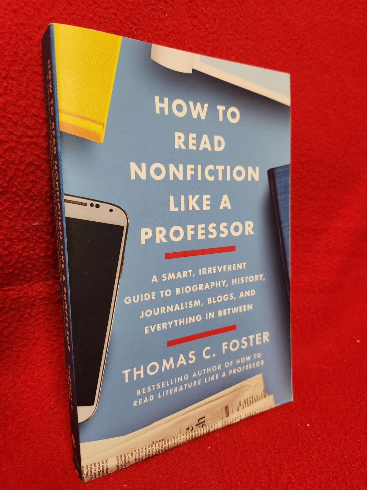 How to Read Nonfiction Like a Professor by Thomas C. Foster TPB Like New