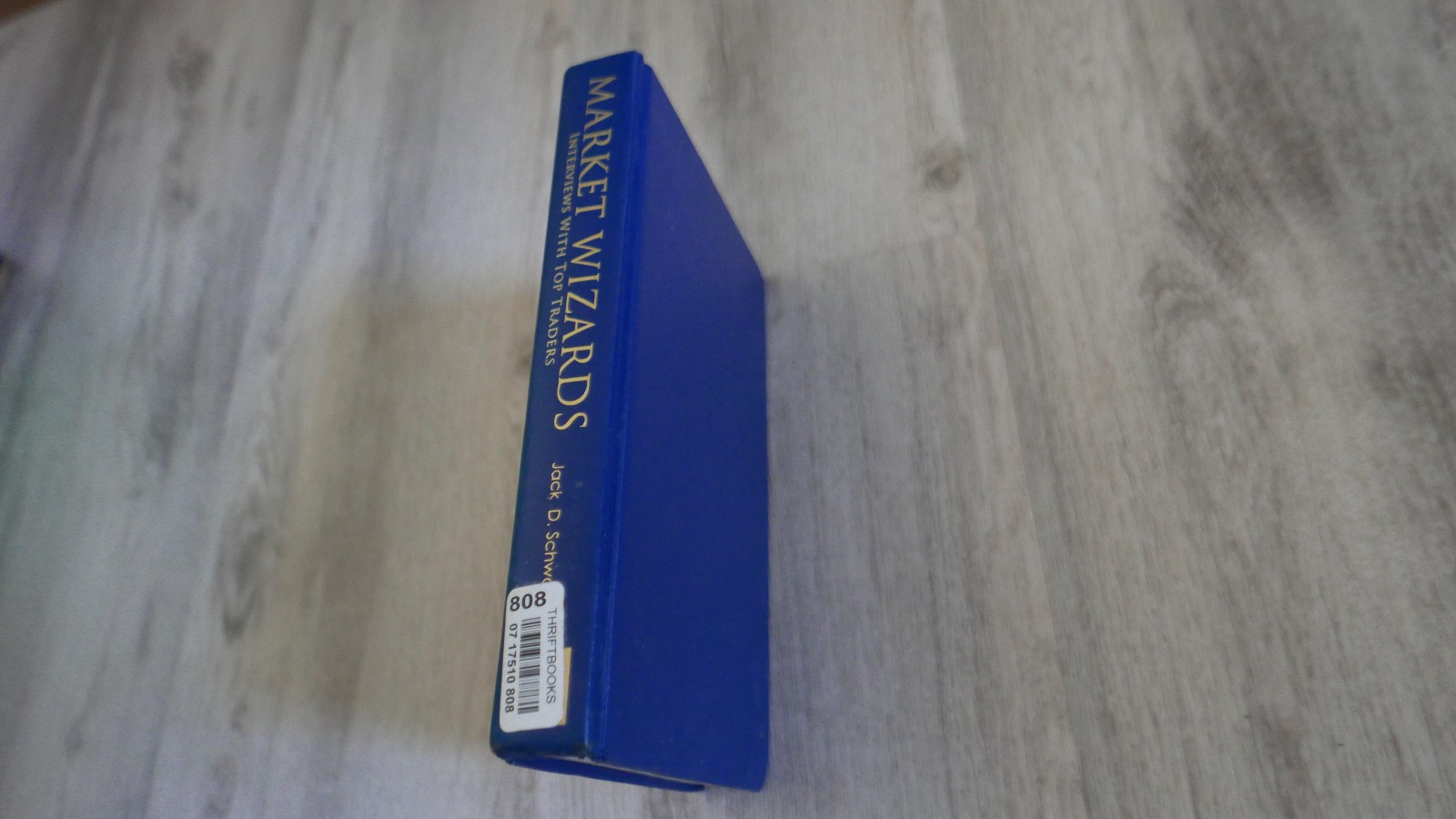 Market Wizards: Interviews with Top Traders by Jack D. Schwager (1989-07-05)