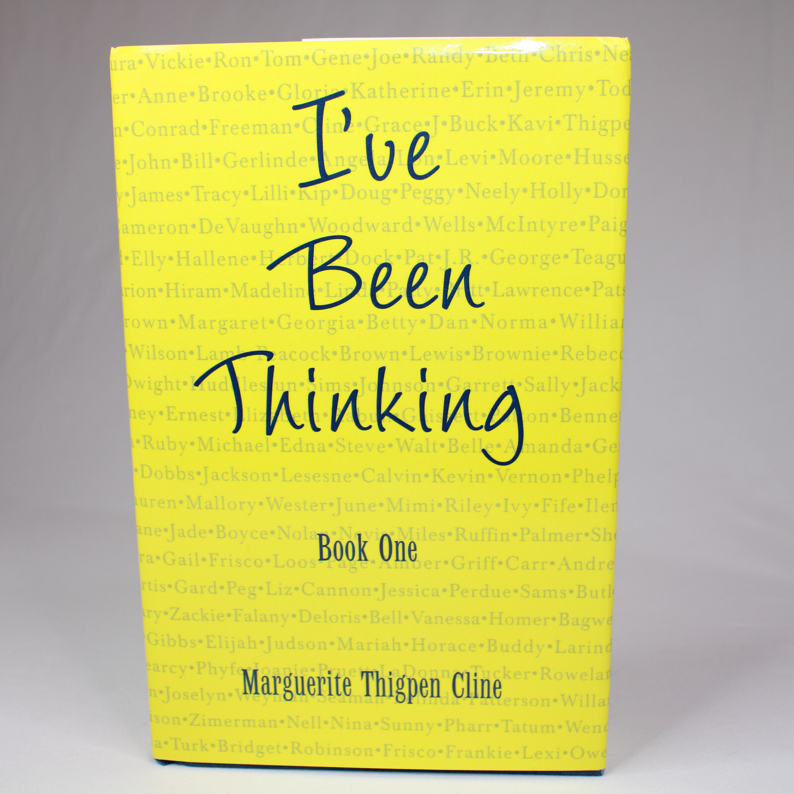 SIGNED I’ve Been Thinking By Marquerite Thigpen Cline Hardcover Book w/DJ 2004
