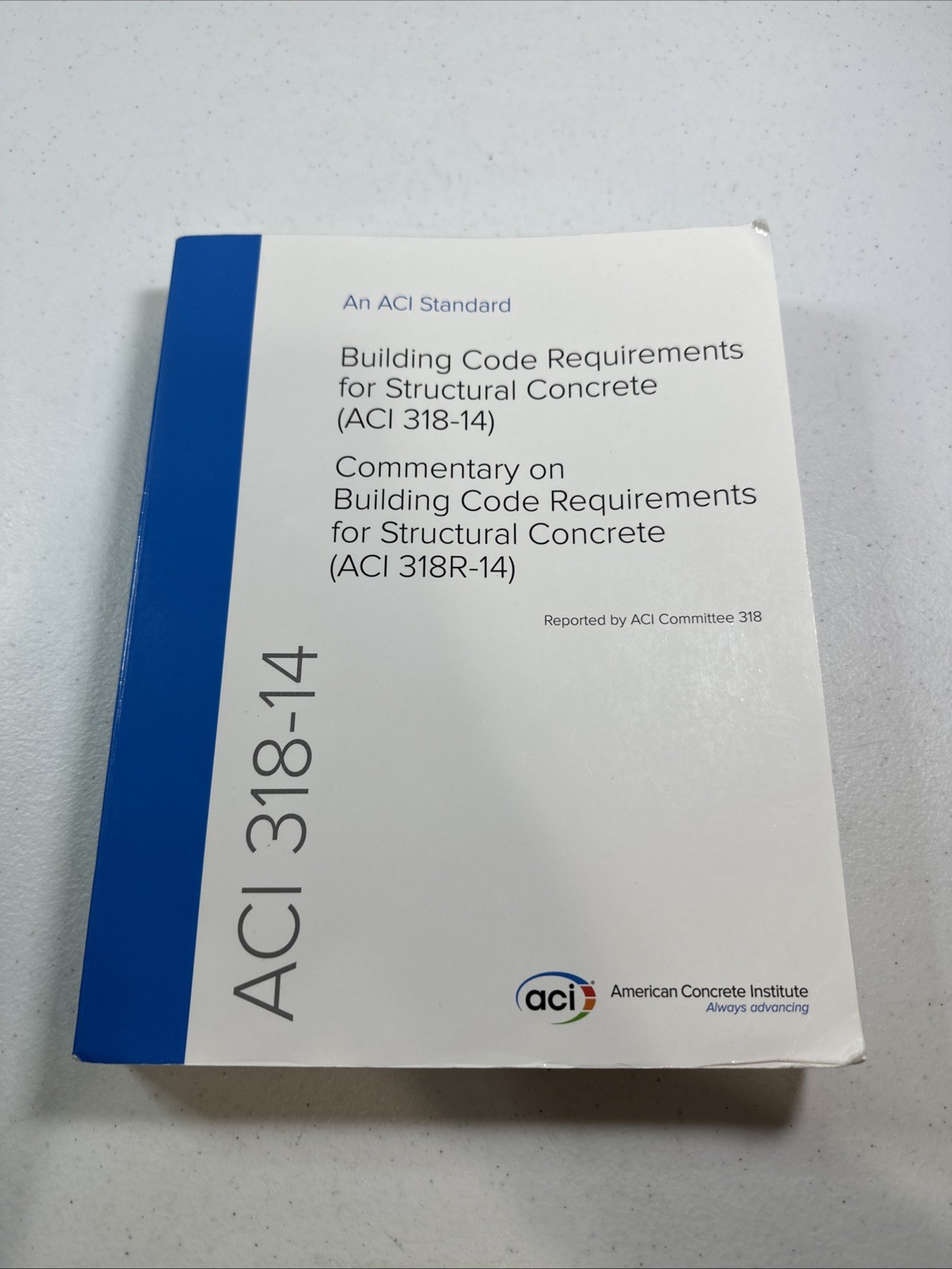 ACI 318-14 Structural Concrete Building Code Book American Concrete Institute