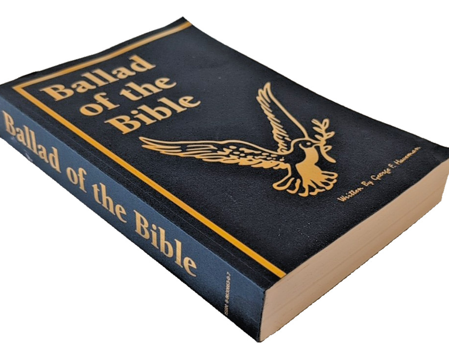 Bible, Ballad of the Bible – Paperback By Haveman, George F – Signed