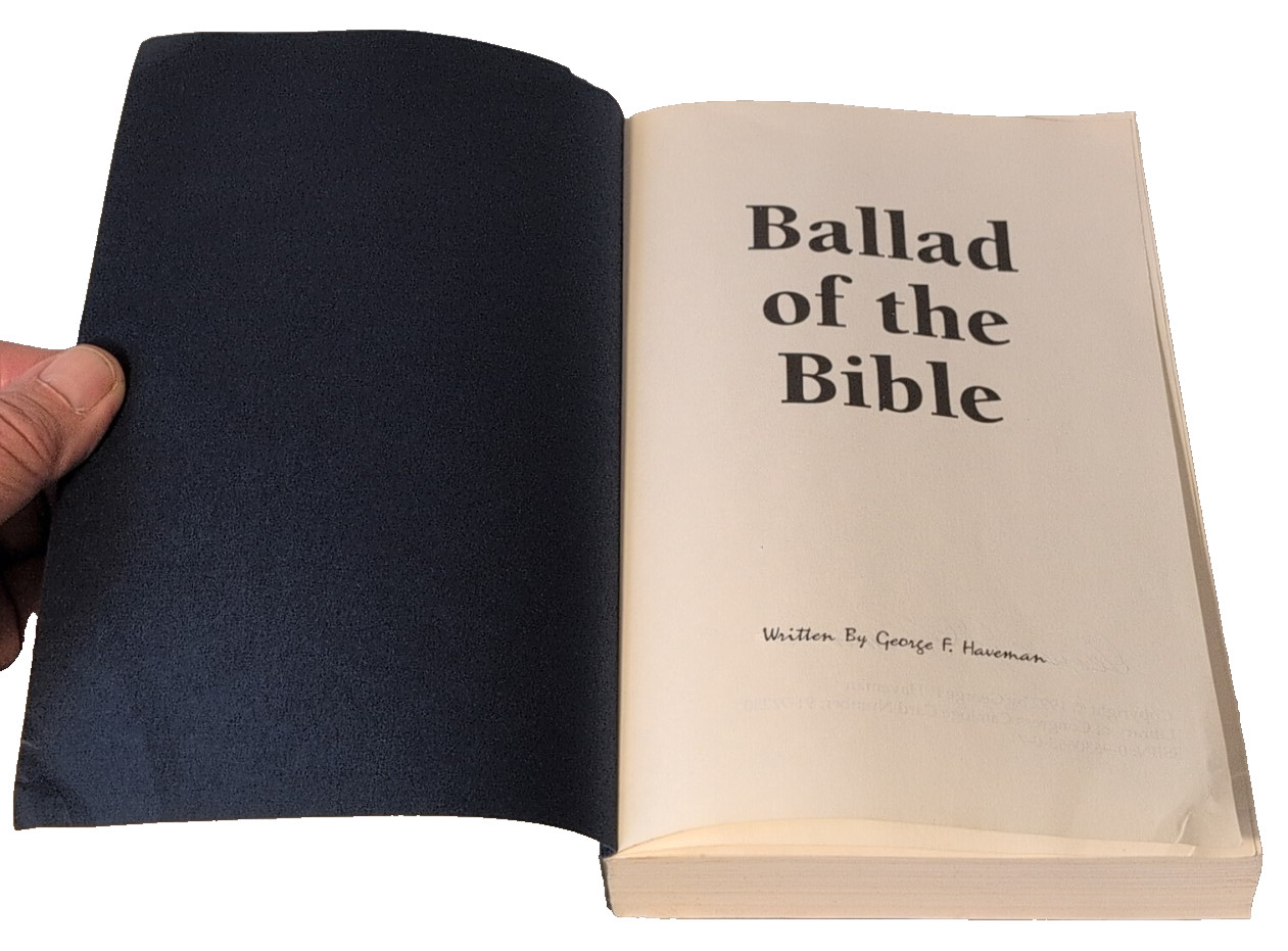 Bible, Ballad of the Bible – Paperback By Haveman, George F – Signed