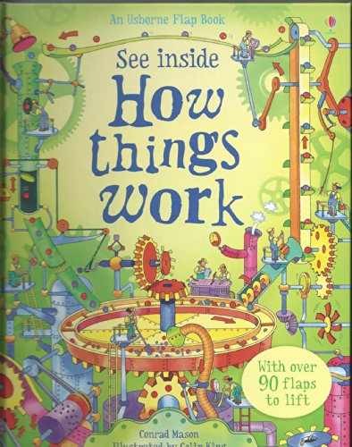 See Inside How things Work – Board book, by Conrad Mason – Very Good