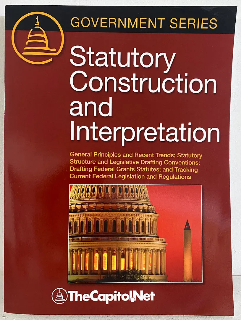 Statutory Construction and Interpretation: General Principles and Recent Trend..
