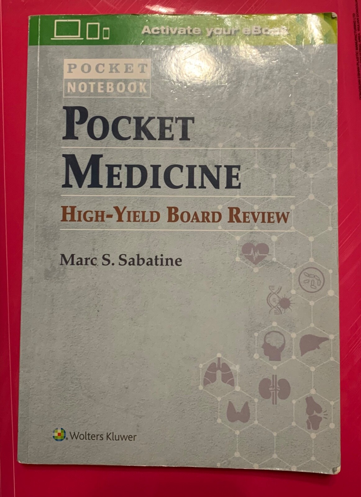 Pocket Medicine High-Yield Board Review by MD Sabatine, Marc S, Dr.: Used