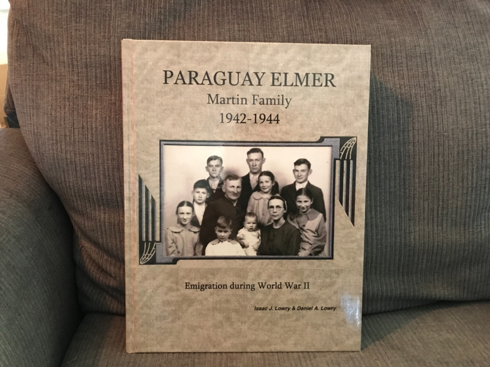 Paraguay Elmer Martin Family Emigration during World War 2