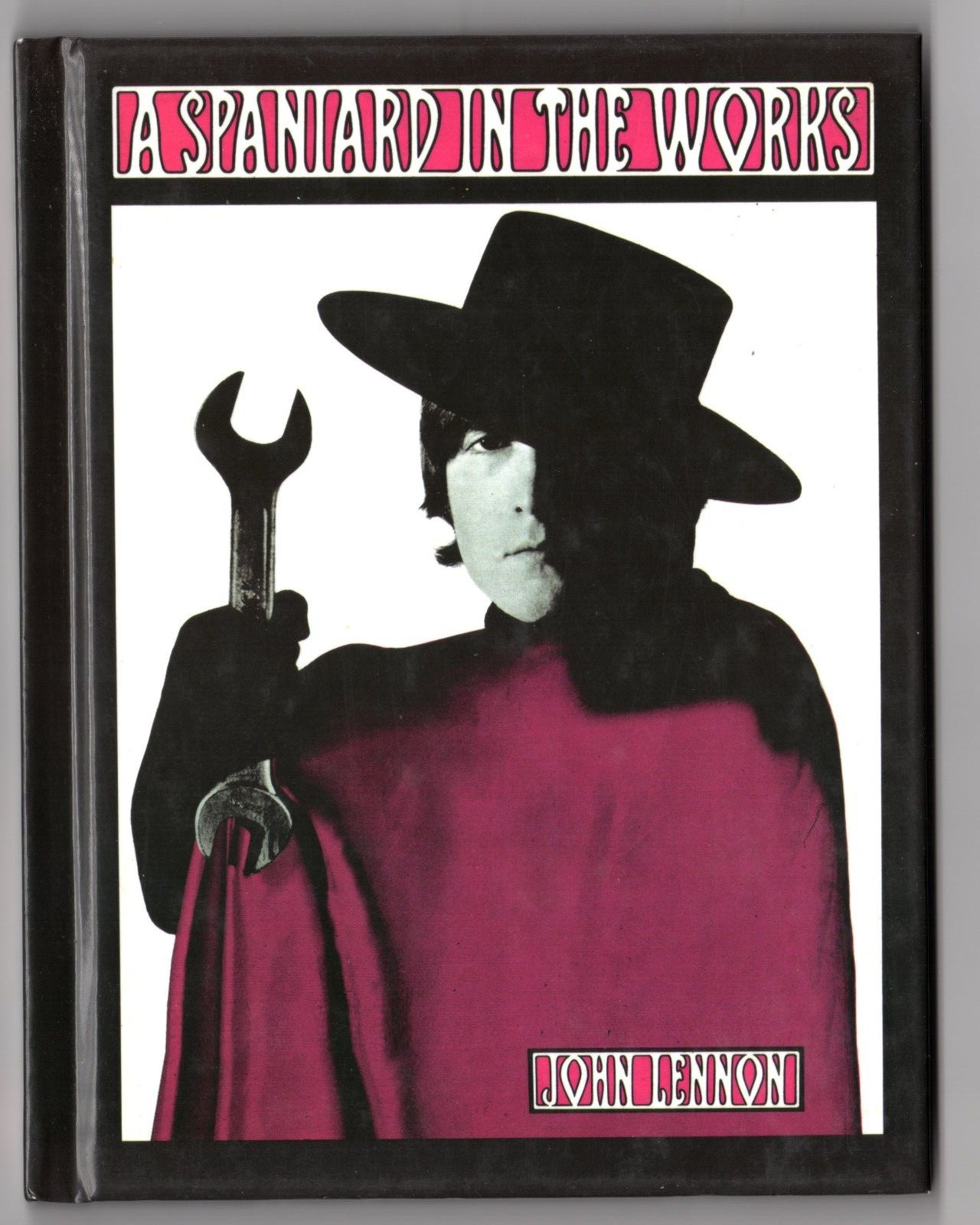 Beatles (John) “Spaniard/Works” 2015 US Jonathan Cape 7″ X 5.50 Hardbound Book