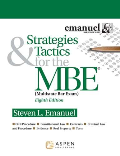 Strategies & Tactics for the MBE by Steven L Emanuel: Used