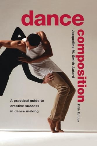Dance Composition: A Practical – ACCEPTABLE
