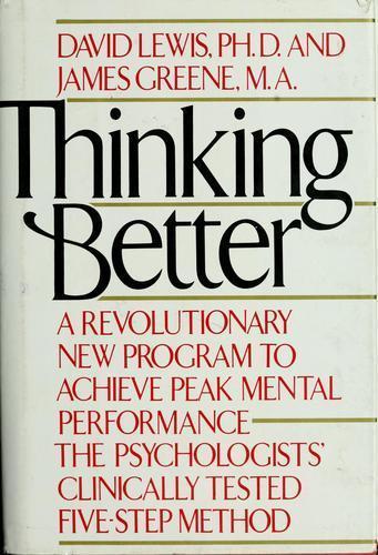 Thinking Better: A Revolutionary New Prog- David Lewis, 9780892561681, hardcover