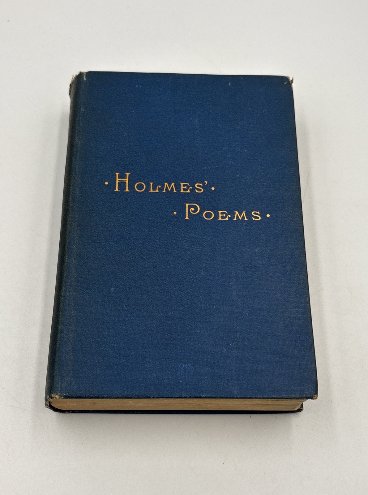 Holmes’ Poems Vol. I, Antique Book 1881 Hardcover 5-3/4”x4”