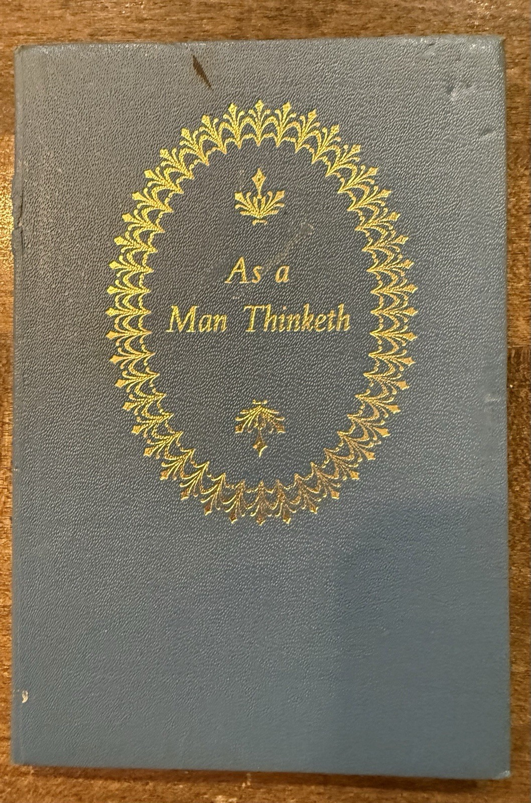 As a Man Thinketh by James Allen 1970 Reprint