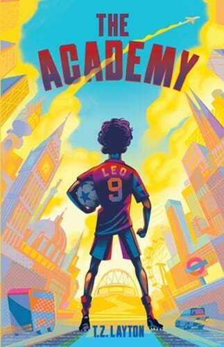 The Academy by T Z Layton: Used