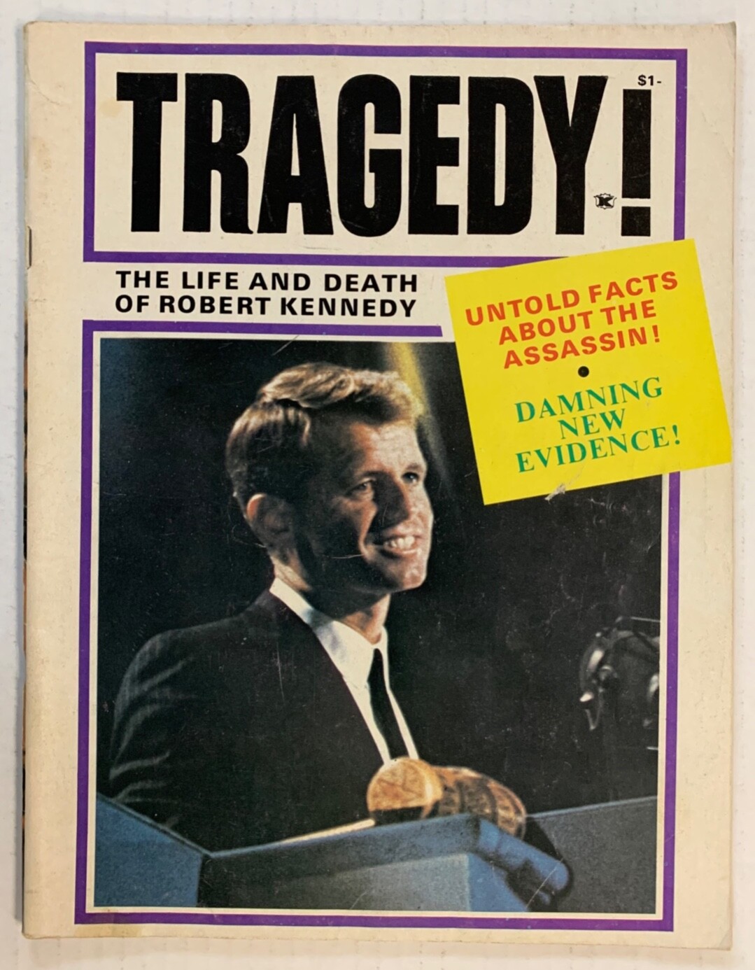 Robert Kennedy Assassination: TRAGEDY! New Facts, New Evidence (a/o 1968) Good+