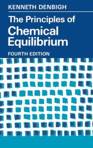 The Principles of Chemical Equilibrium: With Applications in Chemistry an – GOOD