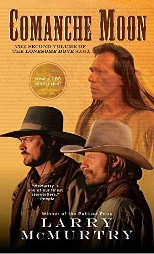 Comanche Moon (Lonesome Dove Story, – Paperback, by McMurtry Larry – Acceptable