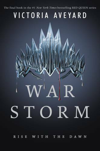 4: War Storm (Red Queen) – Hardcover By Aveyard, Victoria – GOOD