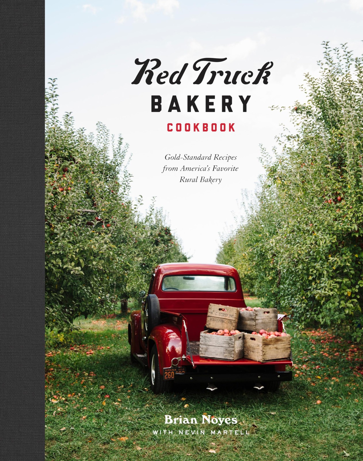 Red Truck Bakery Cookbook: Gold-Standard Recipes from America’s Favorite Rural B