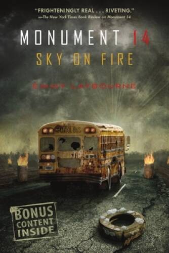 Monument 14: Sky on Fire (Monument 14 Series) – Paperback – ACCEPTABLE
