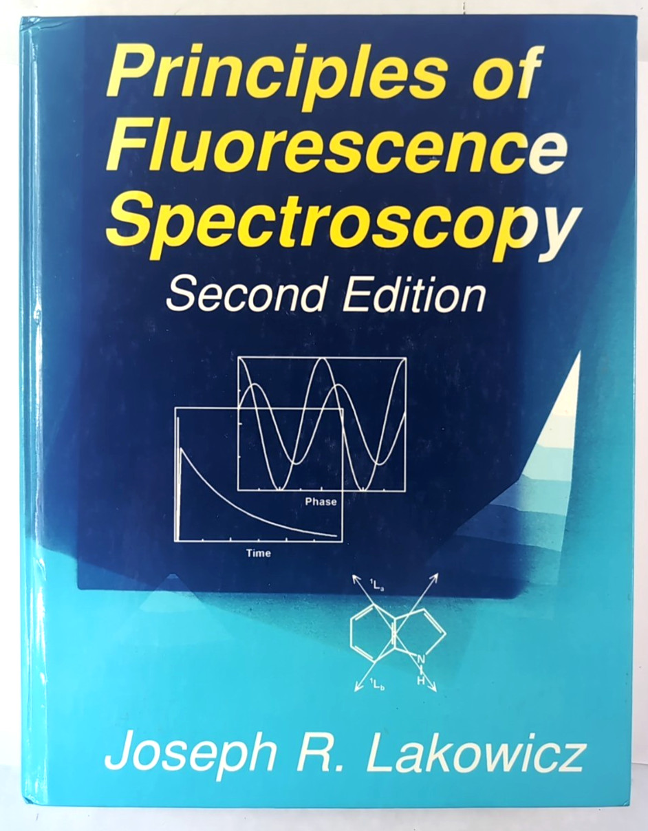 Rare! Principles of Fluorescence Spectroscopy – Hardcover – 2nd Edition