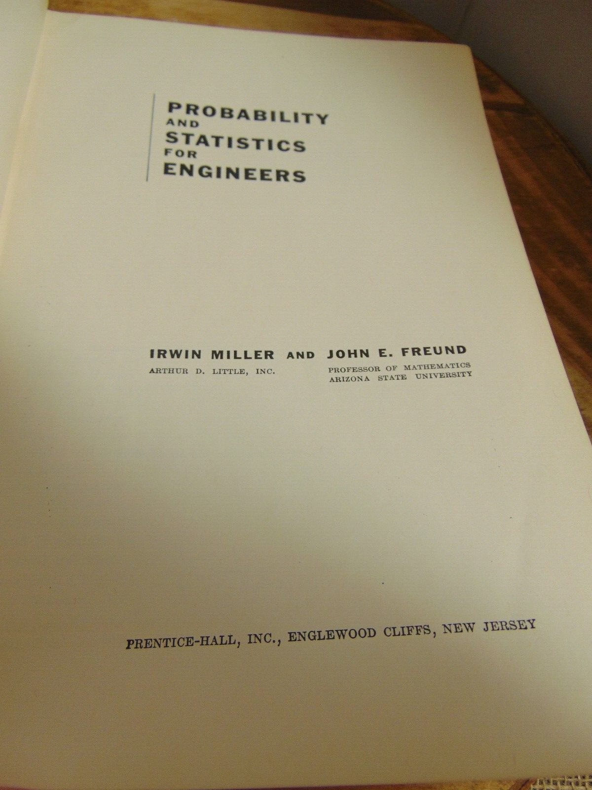 Probability And Statistics For Engineers Irwin Miller and John Freund 1965 HC