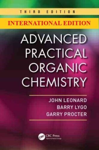 Advanced Practical Organic Chemistry by Barry Lygo, 3rd International Edition.