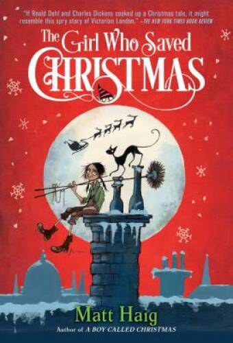 The Girl Who Saved Christmas – Paperback By Haig, Matt – VERY GOOD