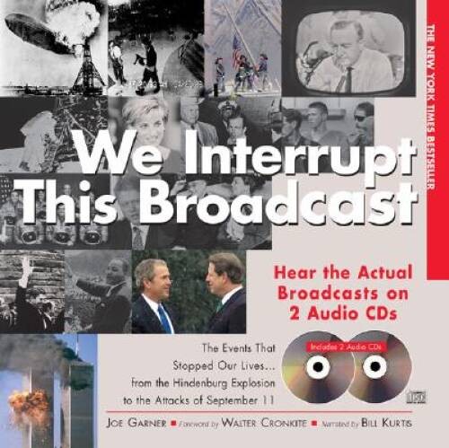 We Interrupt This Broadcast with 2 Audio CDs, 3E – Hardcover – VERY GOOD
