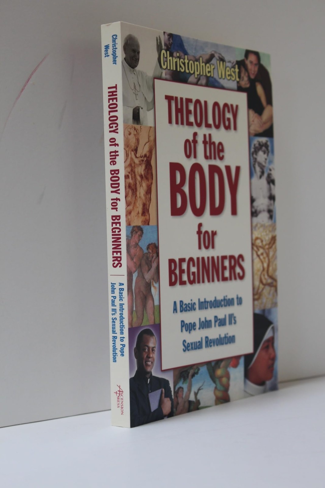 Theology Of The Body For Beginners – West, Christopher – Good – See conditio…