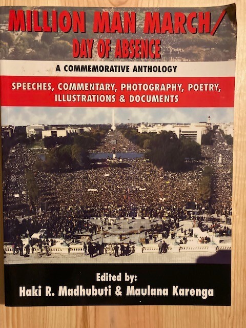Million Man March – Day of Absence : A Commemorative Anthology, Speeches,…